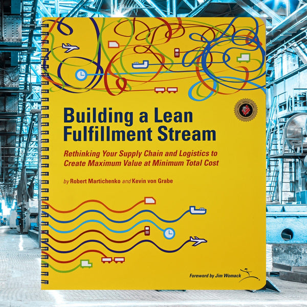Lean Interprize Institute Bøger Building a Lean Fulfillment stream
