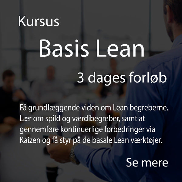 Leantools Workshop Kursus: Basis Lean