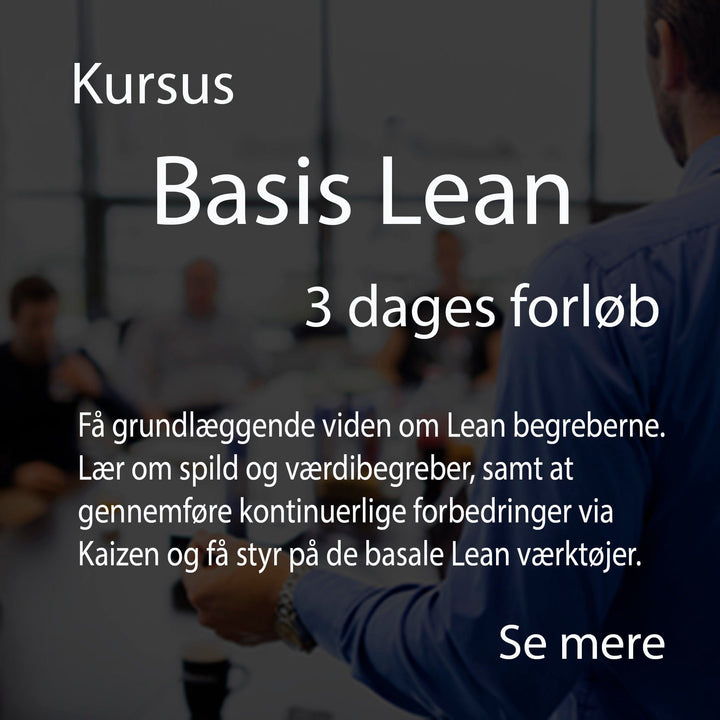 Leantools Workshop Kursus: Basis Lean