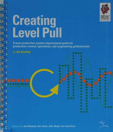 Lean Interprize Institute Bøger Creating level Pull