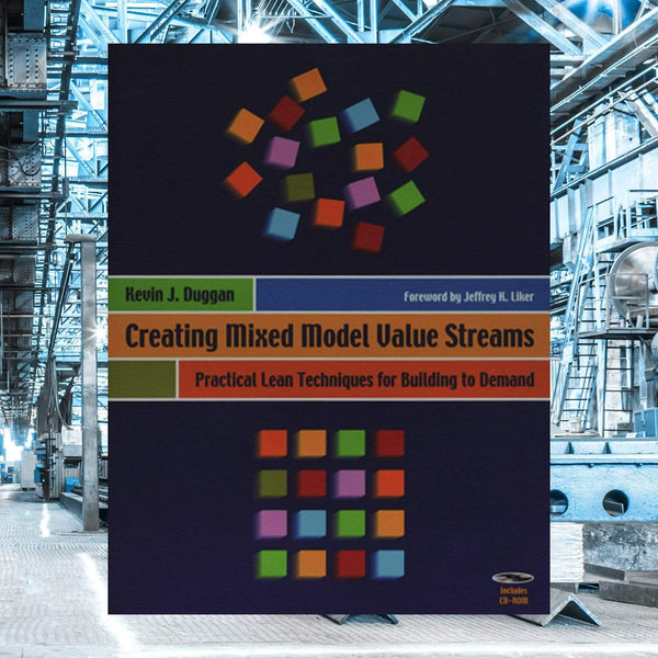 Productivity Press Bøger Creating Mixed Model value streams