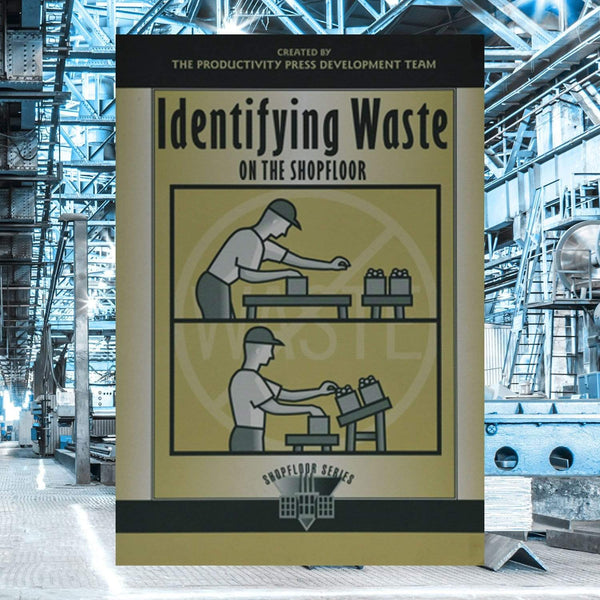 Productivity Press Bøger Identifying waste on the Shopfloor