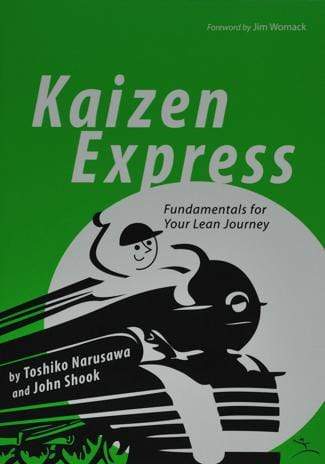 Lean Interprize Institute Bøger Kaizen Express - Fundamentals for the Lean journey