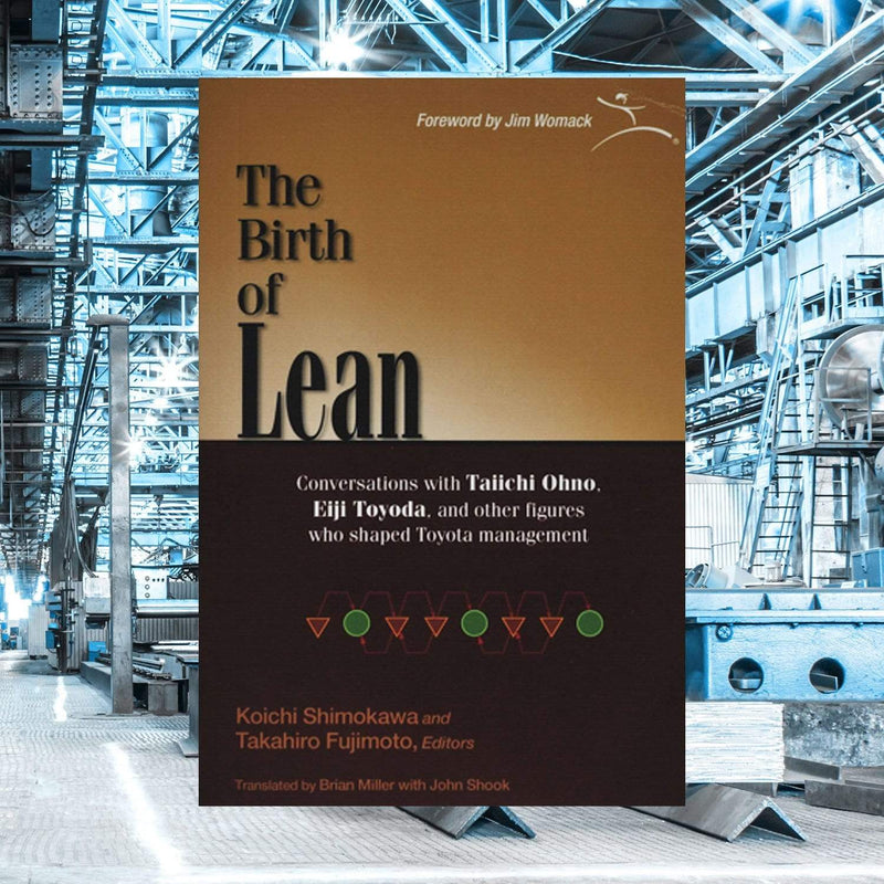 Lean Interprize Institute Bøger The Birth of Lean